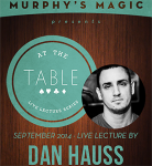 (image for) At The Table Live Lecture - Dan Hauss September 10th 2014 video DOWNLOAD