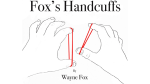 Fox's Handcuffs (Gimmicks and Online Instructions) by Wayne Fox - Trick (image for) Fox's Handcuffs (Gimmicks and Online Instructions) by Wayne Fox - Trick