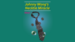 Johnny Wong's Necktie Miracle (image for) Johnny Wong's Necktie Miracle