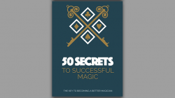 (image for) 50 Secrets to Successful Magic - Book