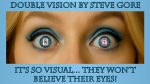 Double Vision by Steve Gore (image for) Double Vision by Steve Gore